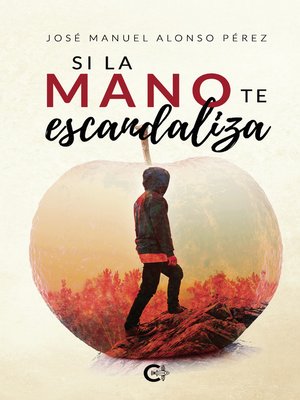 cover image of Si la mano te escandaliza